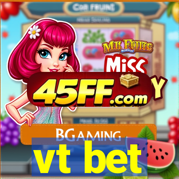 vt bet